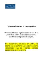 Annexe  la demande de permis de construire traitant du dbroussaillement, par le Grand Site Sainte Victoire.