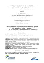 Caractérisation de la relation entre organisation spatiale d'un territoire et risque d'incendie : le cas des interfaces habitat-forêt du sud de la France